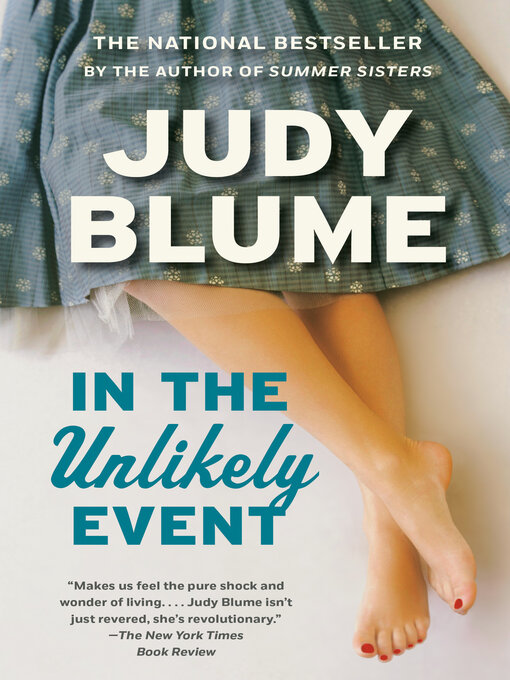Détails du titre pour In the Unlikely Event par Judy Blume - Disponible